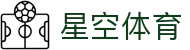 星空体育中国官方入口 - 手机版赛事现场实时互动
